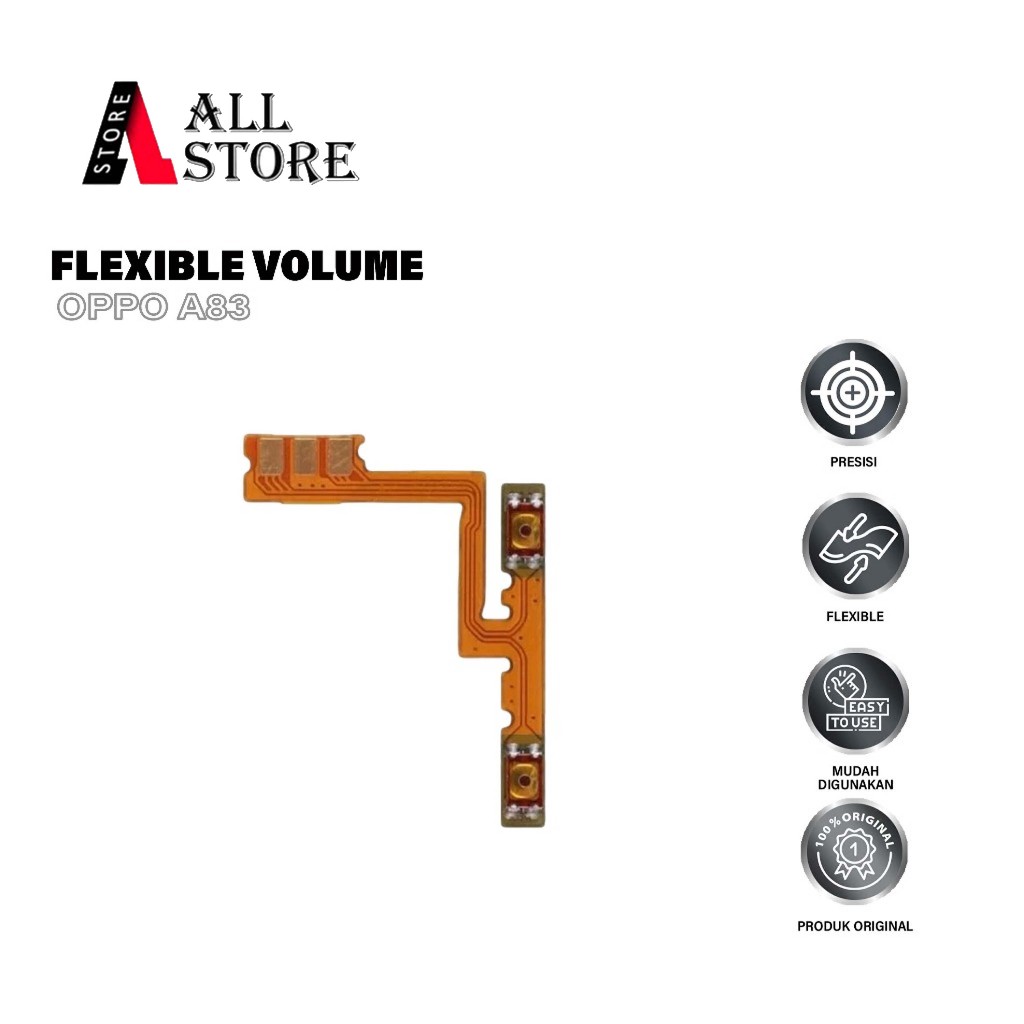 FLEXIBLE VOLUME UNTUK OPPO A83 ORIGINAL - SPAREPART HP