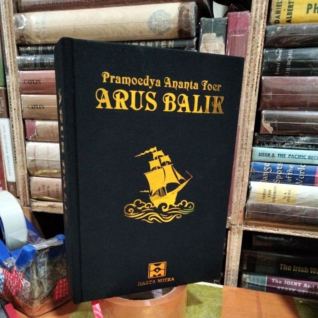 Arus Balik pramodya Ananta toer