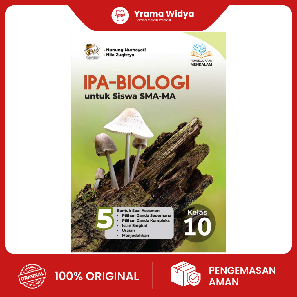 Yrama Widya - IPA-BIOLOGI UNTUK SISWA SMA-MA KELAS 10 (PEMBELAJARAN MENDALAM)