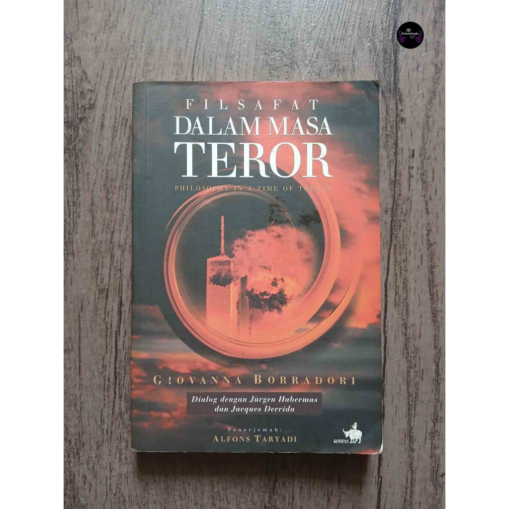 Filsafat Dalam Masa Teror - Giovanna Borradori - Kompas - original bekas (PA)