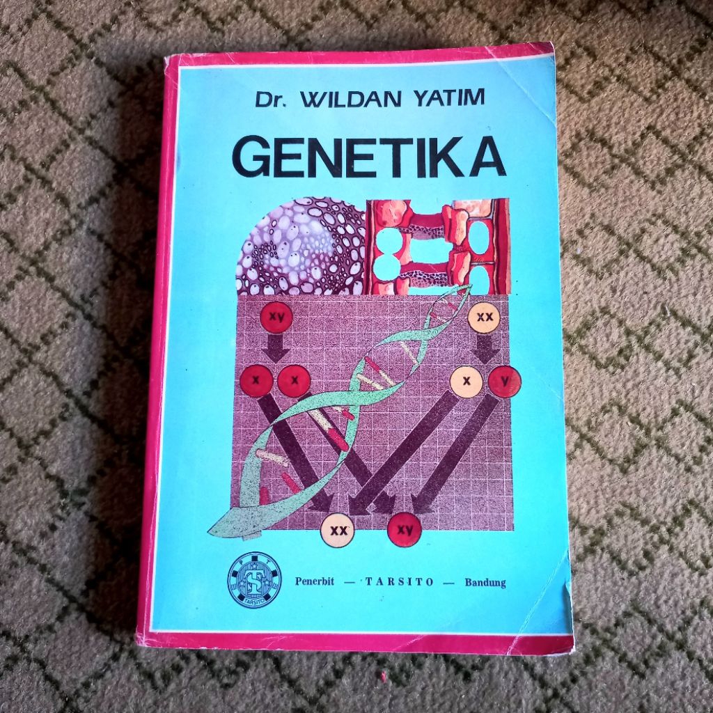 GENETIKA. DR. WILDAN YATIM