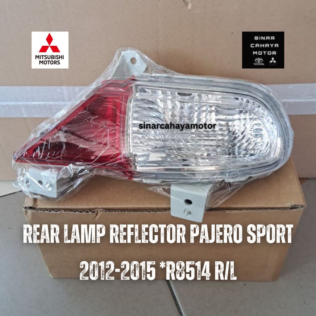 LAMPU REFLEKTOR LAMPU BEMPER BELAKANG PAJERO 2012 2013 2014 2015 EXCEED KANAN KIRI *R-8514R/L
