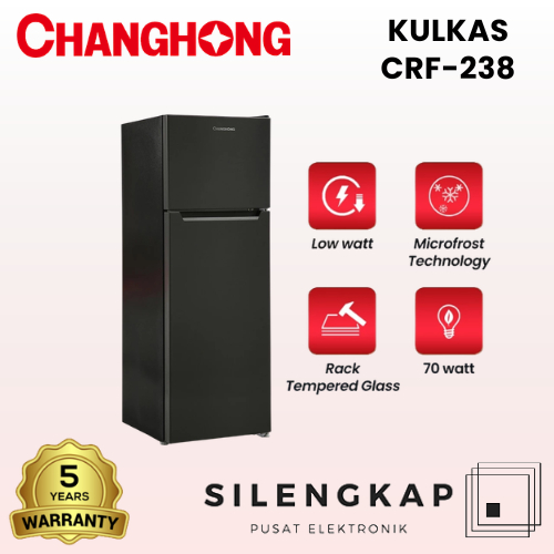 CHANGHONG Kulkas 2 Pintu CRF-238 Semi Low Frost 180 Liter Engsel Pintu Fleksibel Garansi Resmi / CRF