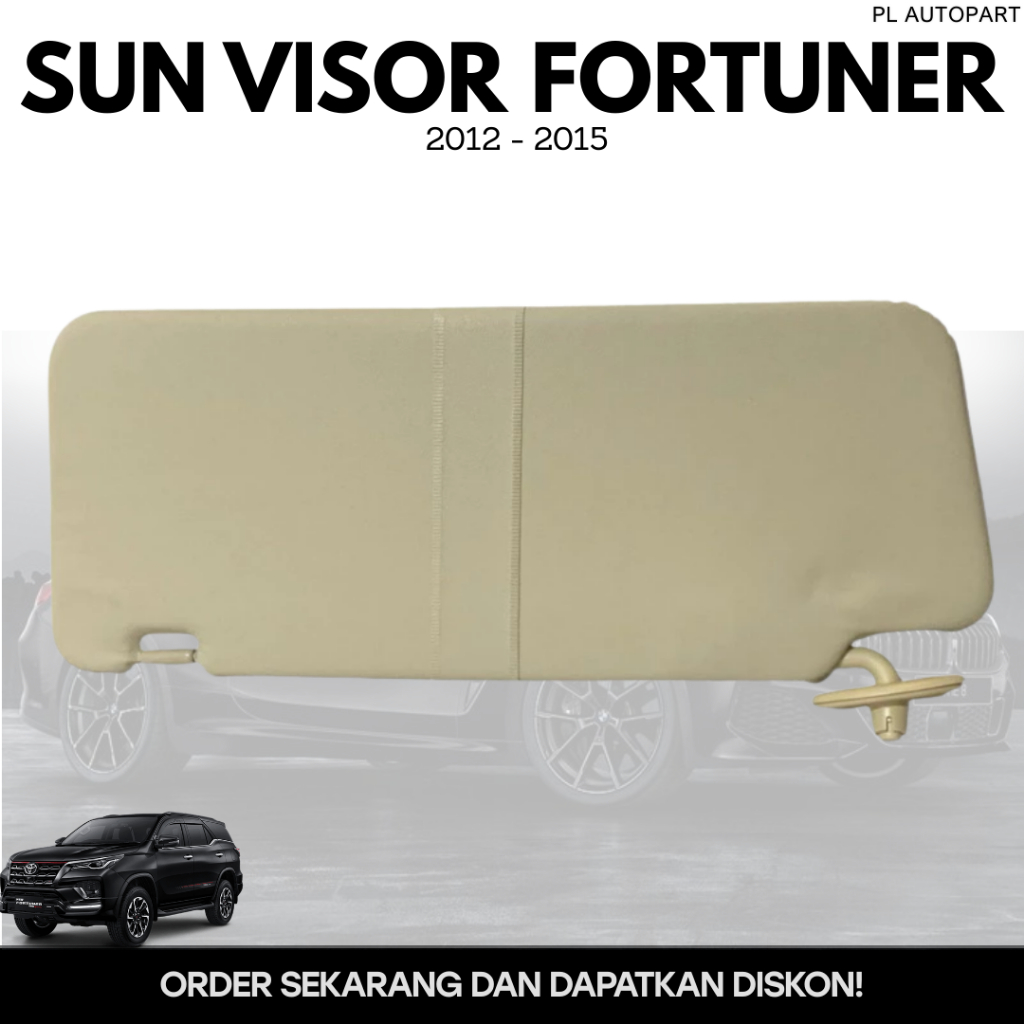 SUN VISOR FORTUNER 2012 - 2015