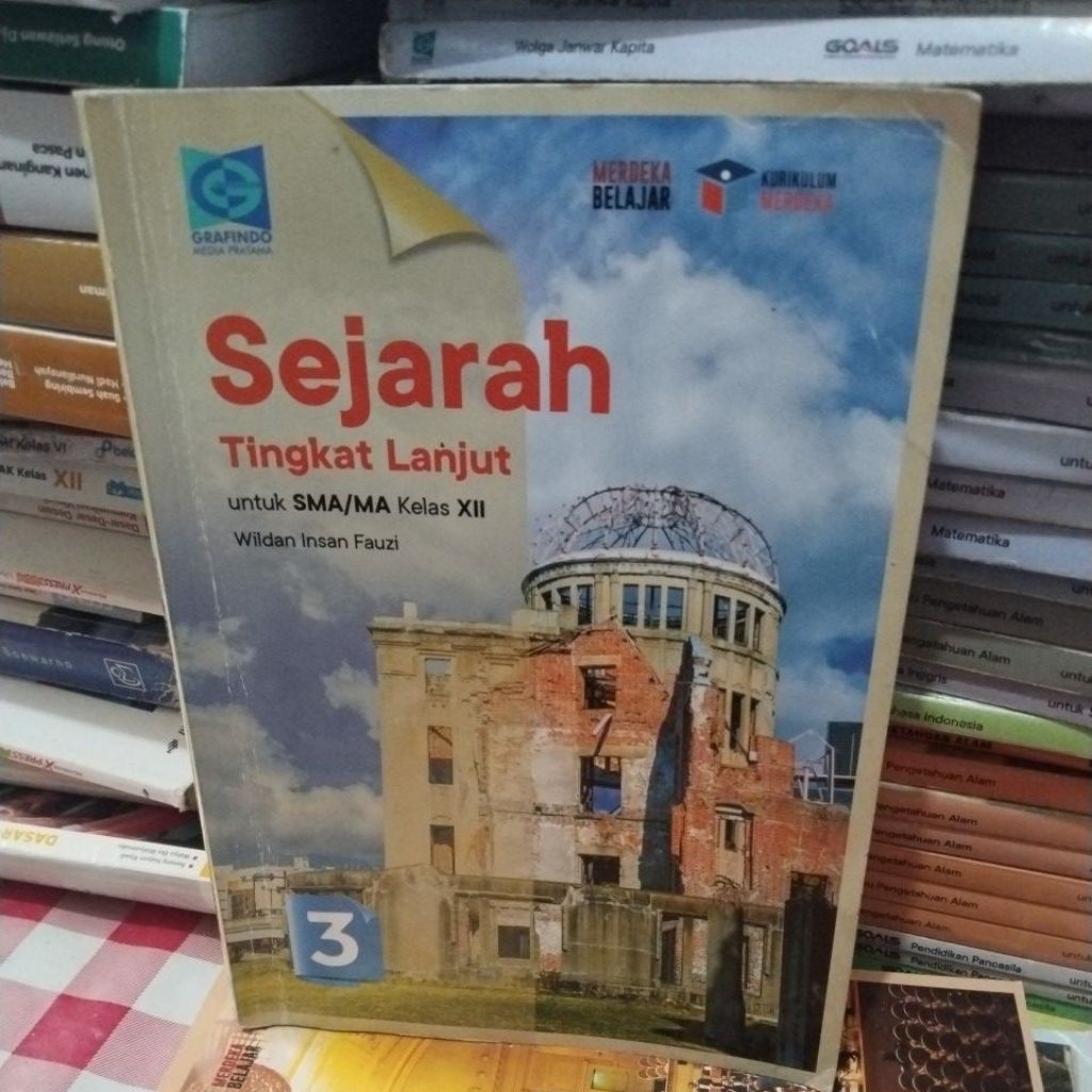 Buku Sejarah tingkat lanjut untuk SMA/MA Kelas XII/12 penerbit grafindo