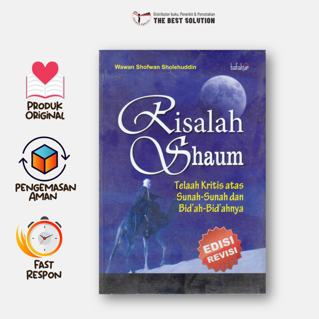 Risalah Shaum  Telaah Kritis Atas Sunah - Sunah dan Bid'ah - Bid'ahnya