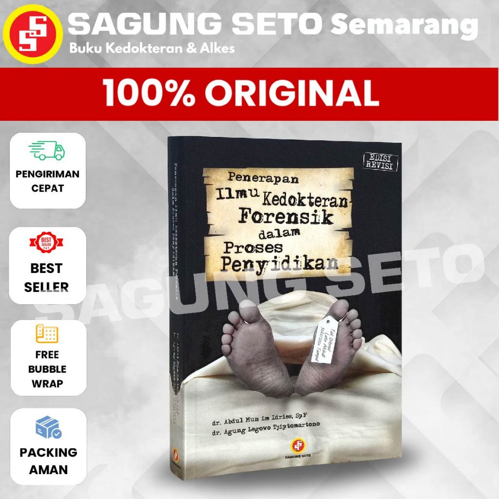 BUKU PENERAPAN ILMU KEDOKTERAN FORENSIK DALAM PROSES PENYIDIKAN EDISI REVISI - DR ABDUL MUN`IM
