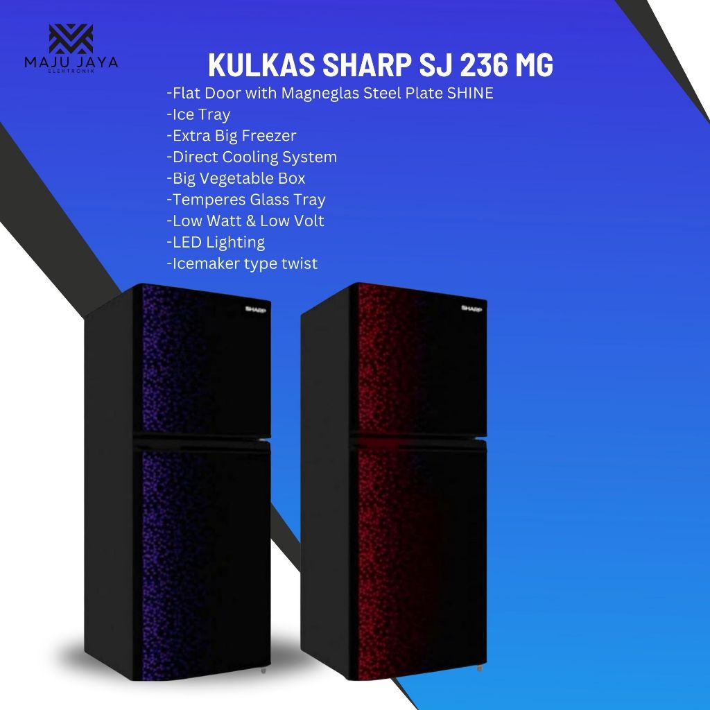 KULKAS SHARP SJ 236 MG LEMARI ES 2 PINTU SJ236MG SJ 236MG SHINE