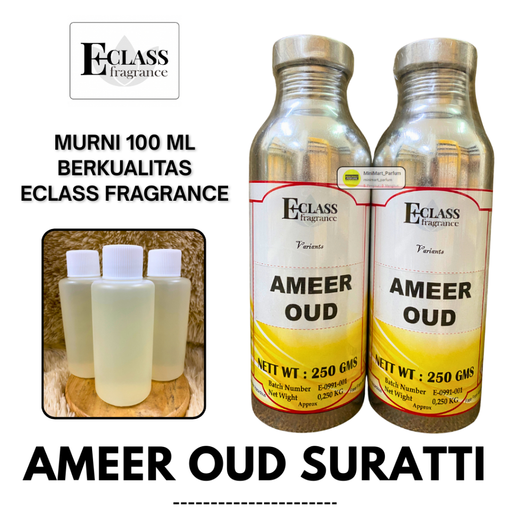 Bibit Parfum AMEER Al Oud Suratti Repack 100 ML MURNI ECLASS Fragrance - PARFUM SEGEL - Bibit Parfum