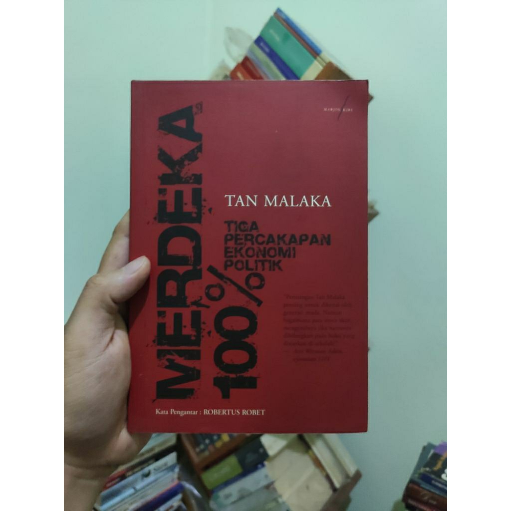 [PRELOVED ORI] Merdeka 100% Tiga Percakapan Ekonomi Politik - Tan Malaka Buku Bekas