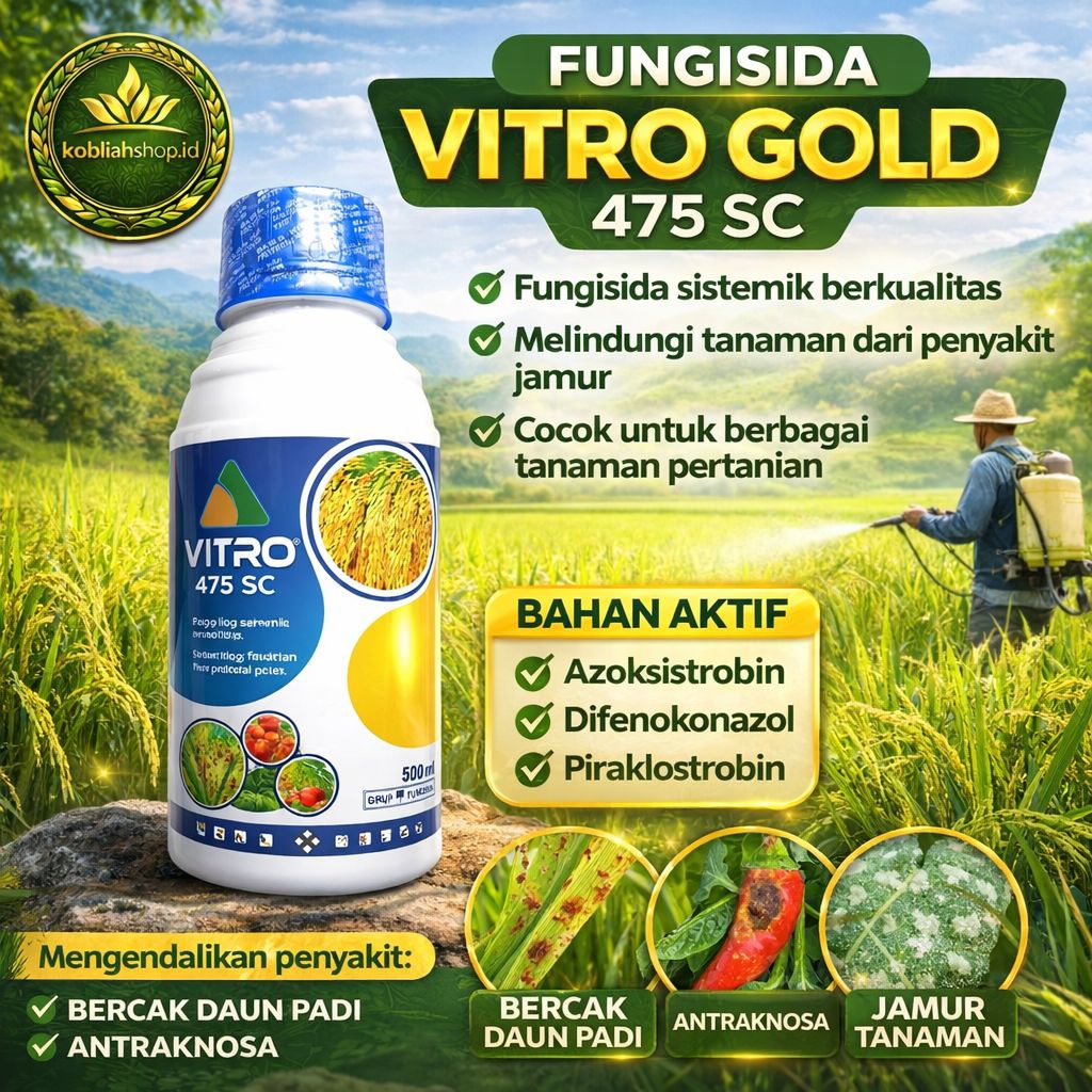 Vitro Gold 475 SC 500ml Fungisida Ampuh untuk Padi, Sayur & Buah
