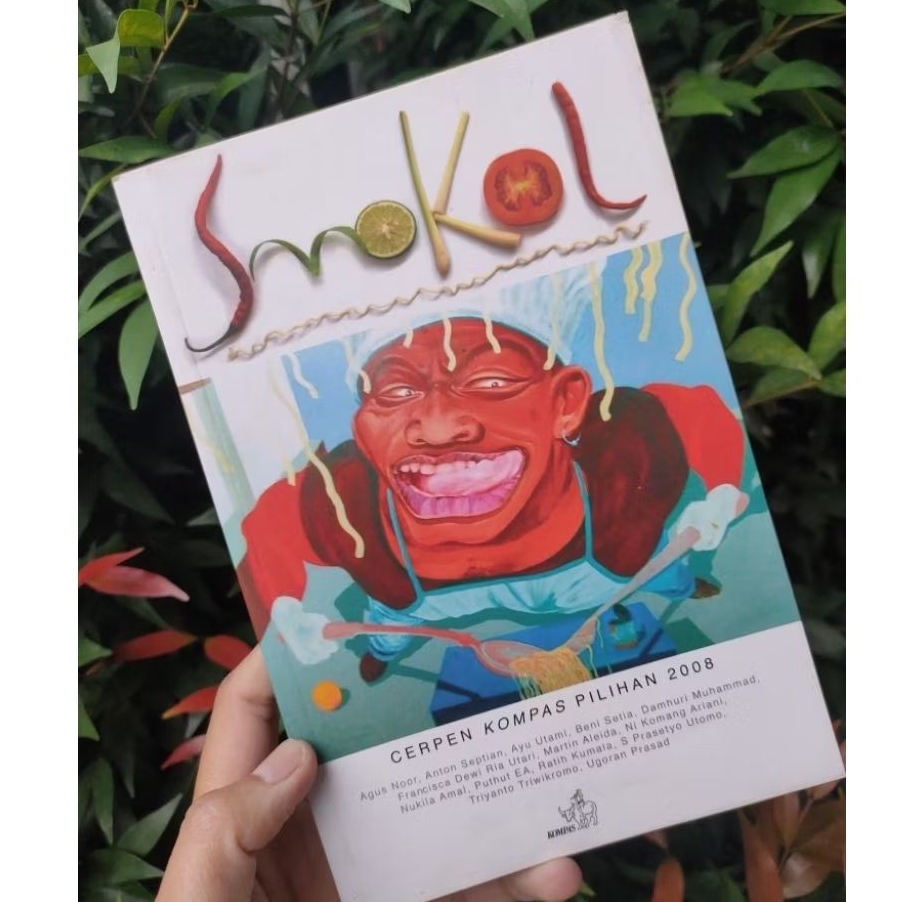 Buku cerpen pilihan Kompas 2008 SMOKOL/Kumpulan cerpen Kompas pilihan tahun 2008/SMOKOL cerpen pilih