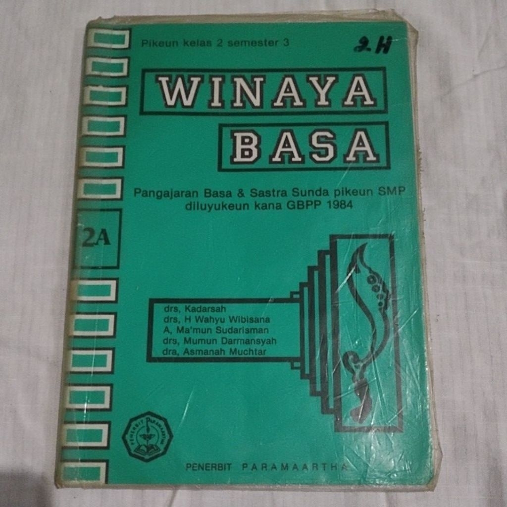 Buku Winaya Basa Pangajaran Basa & Sastra Sunda pikeun SMP Kelas 2 Semester 3 diluyukeun kana GBPP 1
