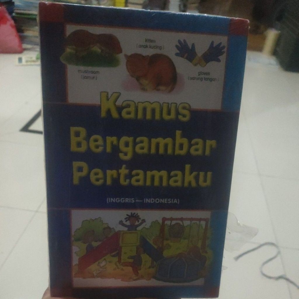 KAMUS BERGAMBAR PERTAMAKU INGRIS - INDONENESIA.HARDCOVER