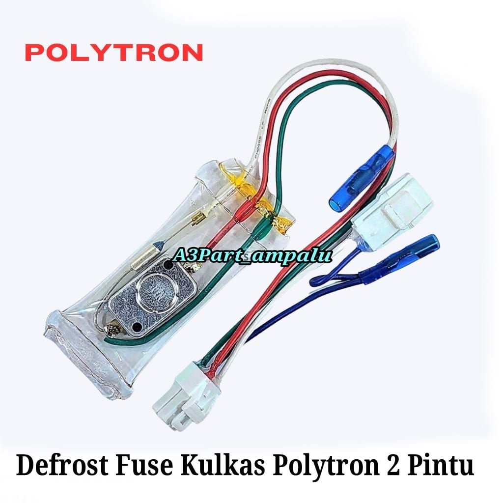 Defrost Fuse Kulkas Polytron 2 Pintu Bimetal Kulkas Polytron 2 Pintu