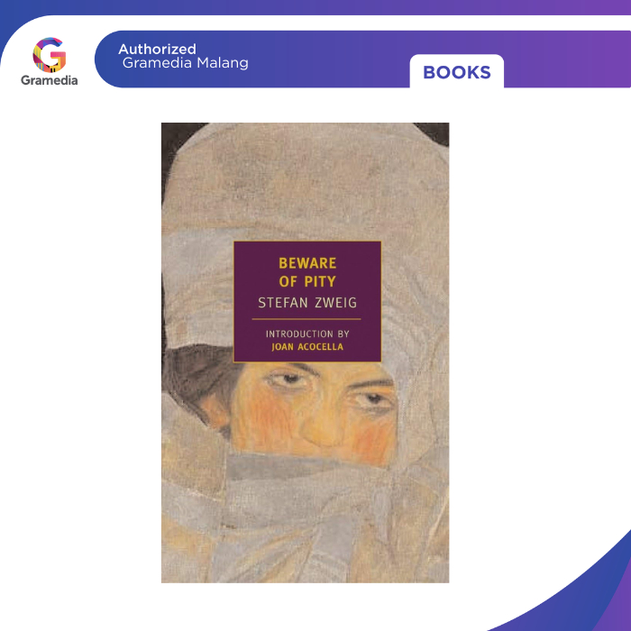 Gramedia Malang - Beware of Pity (New York Review Classics) (Import)