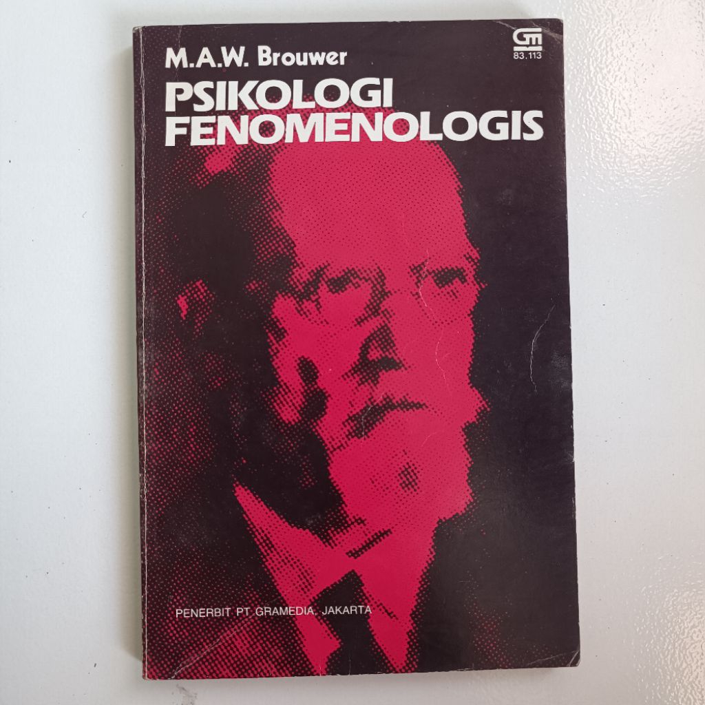 PSIKOLOGI FENOMENOLOGIS by M.A.W. Brouwer