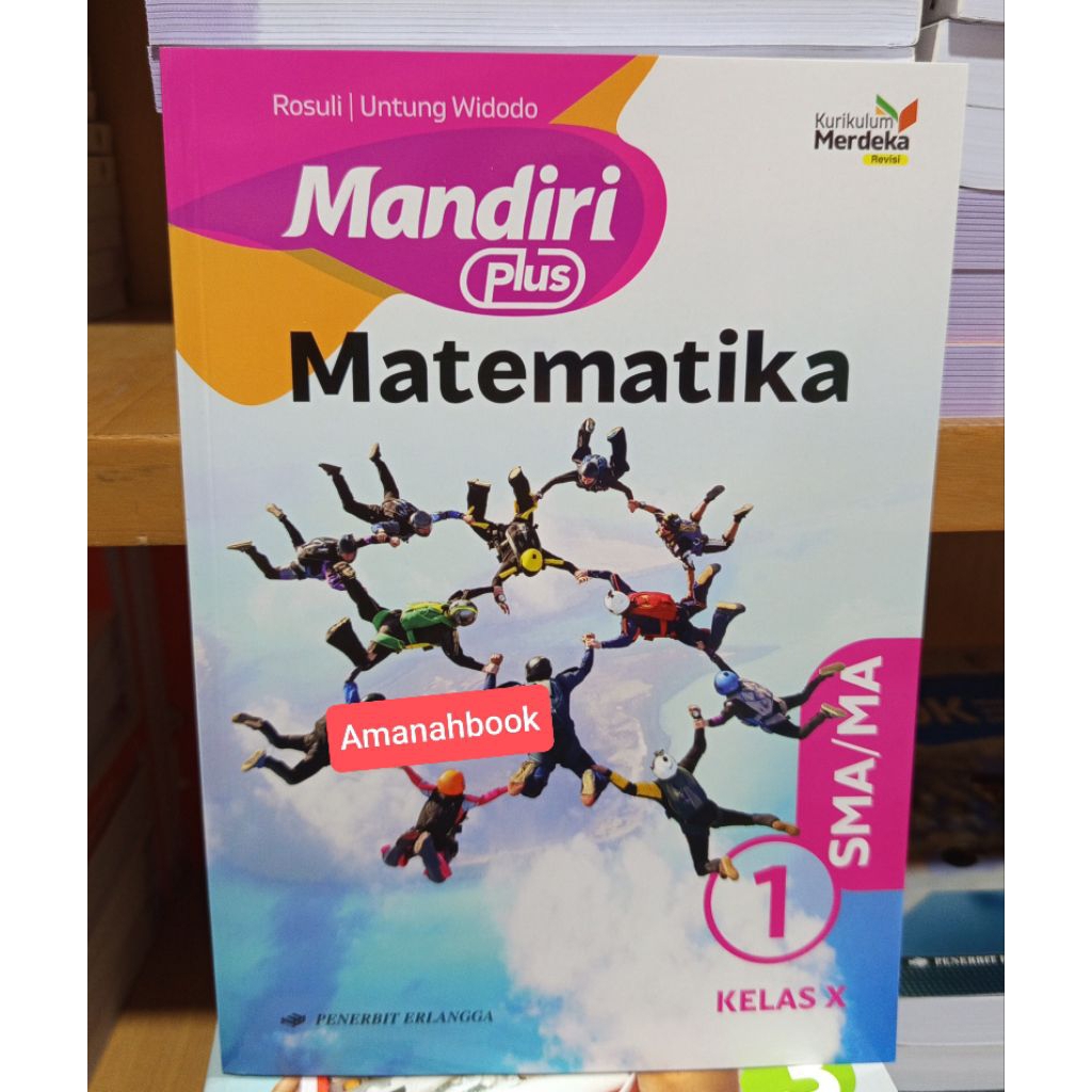 Buku Mandiri Matematika SMA Kelas 10 Kurikulum Merdeka Erlangga Revisi