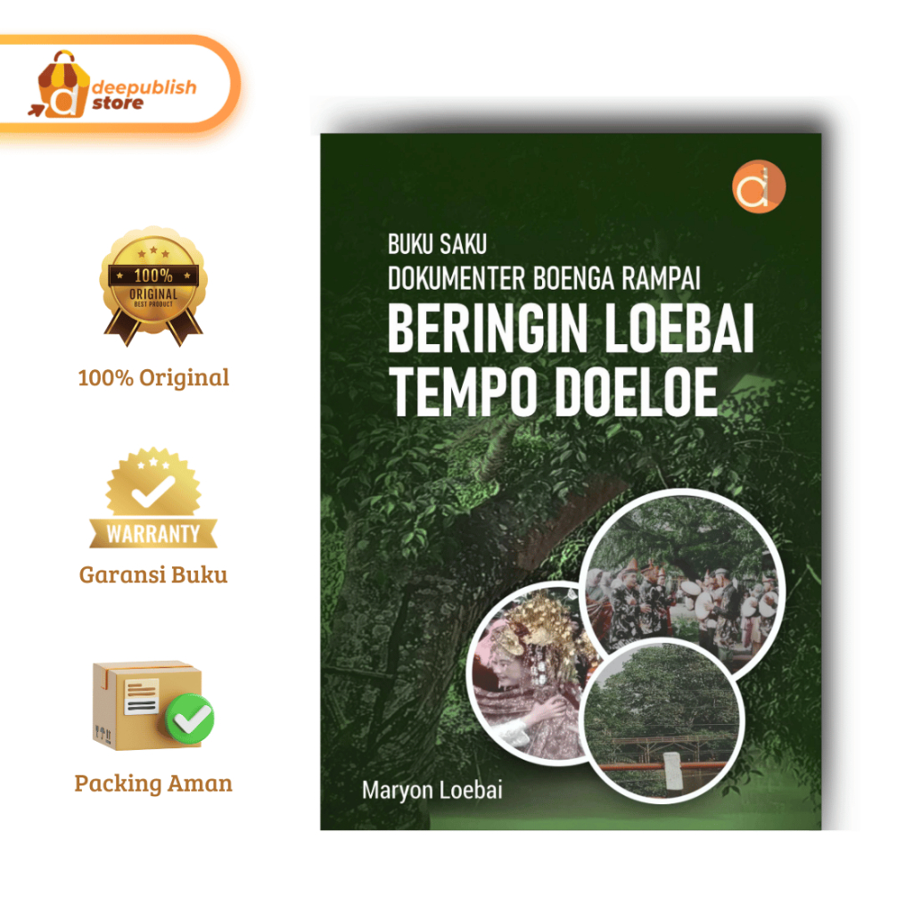BUKU SAKU DOKUMENTER BOENGA RAMPAI BERINGIN LOEBAI TEMPO DOELOE – Sejarah & Budaya Lokal Sumatera Se