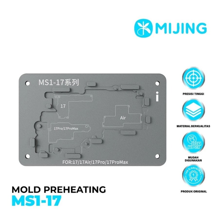 MIJING MS1-17 HEATING MOLD IPHONE 17 17 AIR 17 PRO 17 PRO MAX PREHEATING PLATFORM ORIGINAL - MOLD MI