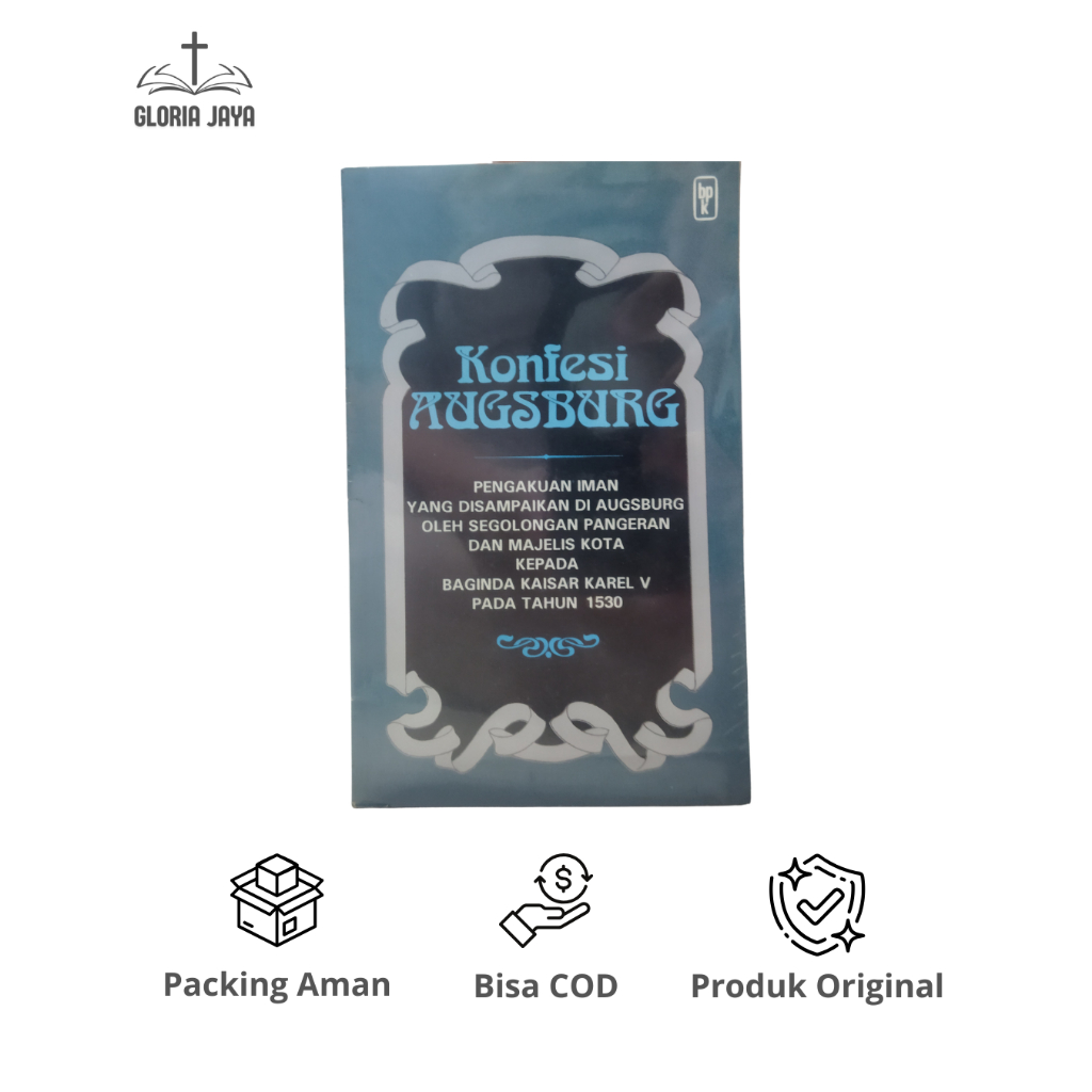 Konfesi Augsburg / BPK Gunung Mulia