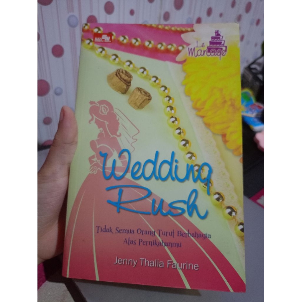 Preloved Novel Wedding Rush