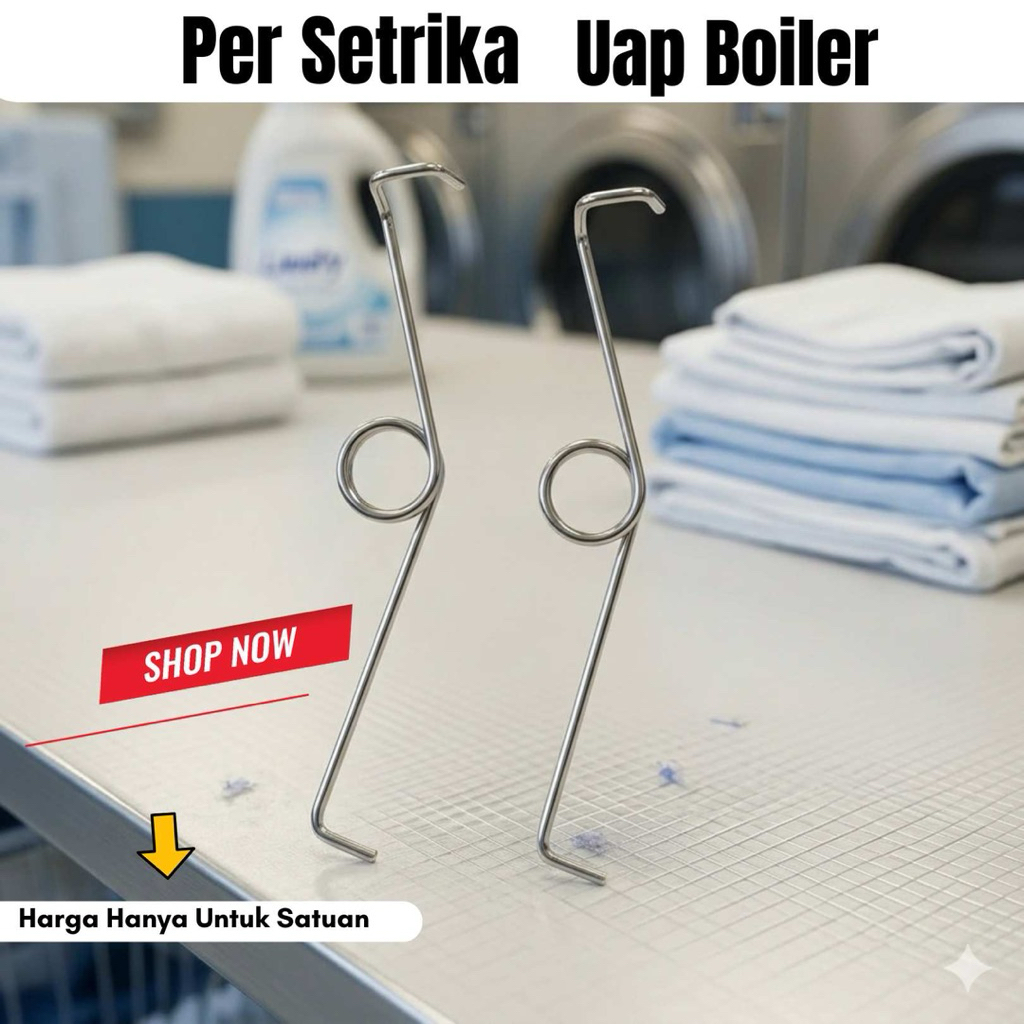 Kawat Per Setrika Uap Geser / Per Setrika Uap / Spring Pegas Setrika Uap Boiler Stainless