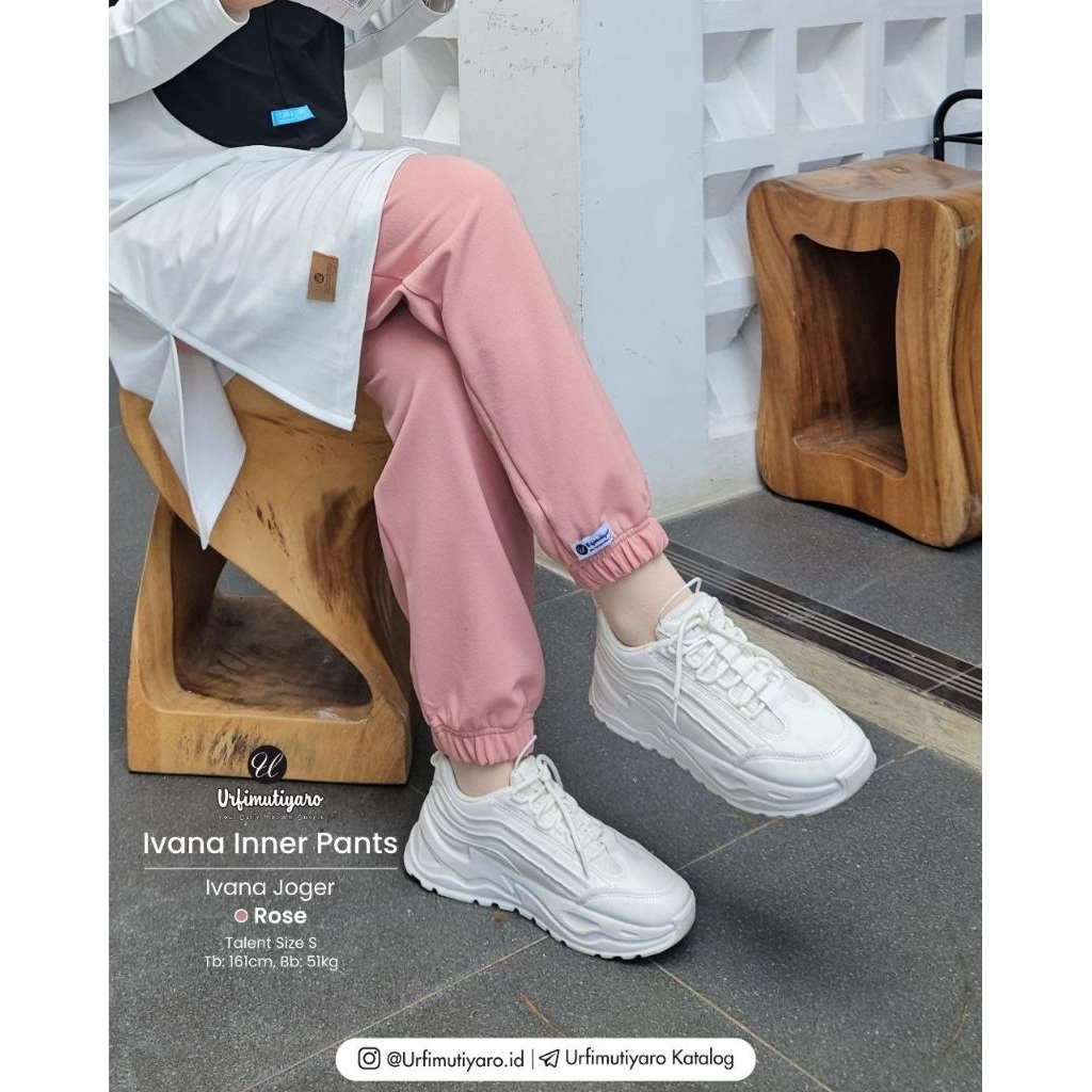 IVANA Inner Pant
