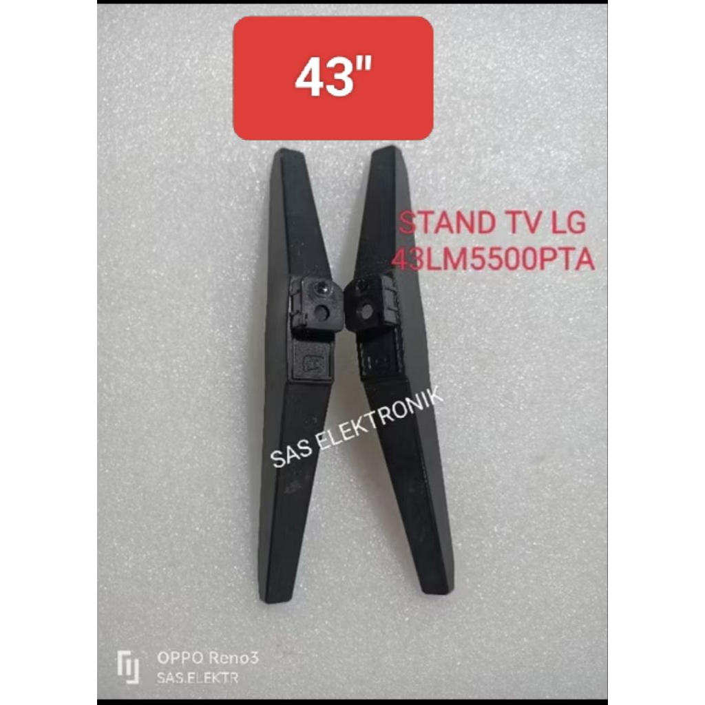 STAND KAKI PEDESTAL DUDUKAN TV LED LG 43 INCH 43LM 43UJ 43UK 43UM 43UN 43UP 43UQ 43LM55 43LM5500 43L
