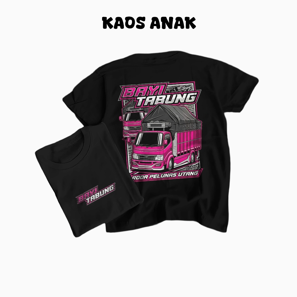 Kaos Anak Motif Truk Bayi Tabung Roda Pelunas Hutang Baju truk anak Bahan Lembut