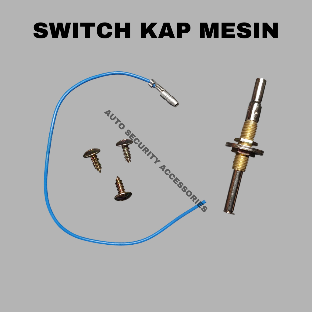 SWITCH KAP MESIN / TOYOTA DAIHATSU UNIVERSAL ALARM SENSOR ENGINE CAR MOBIL HOOD ADJUSTABLE AVANZA XE