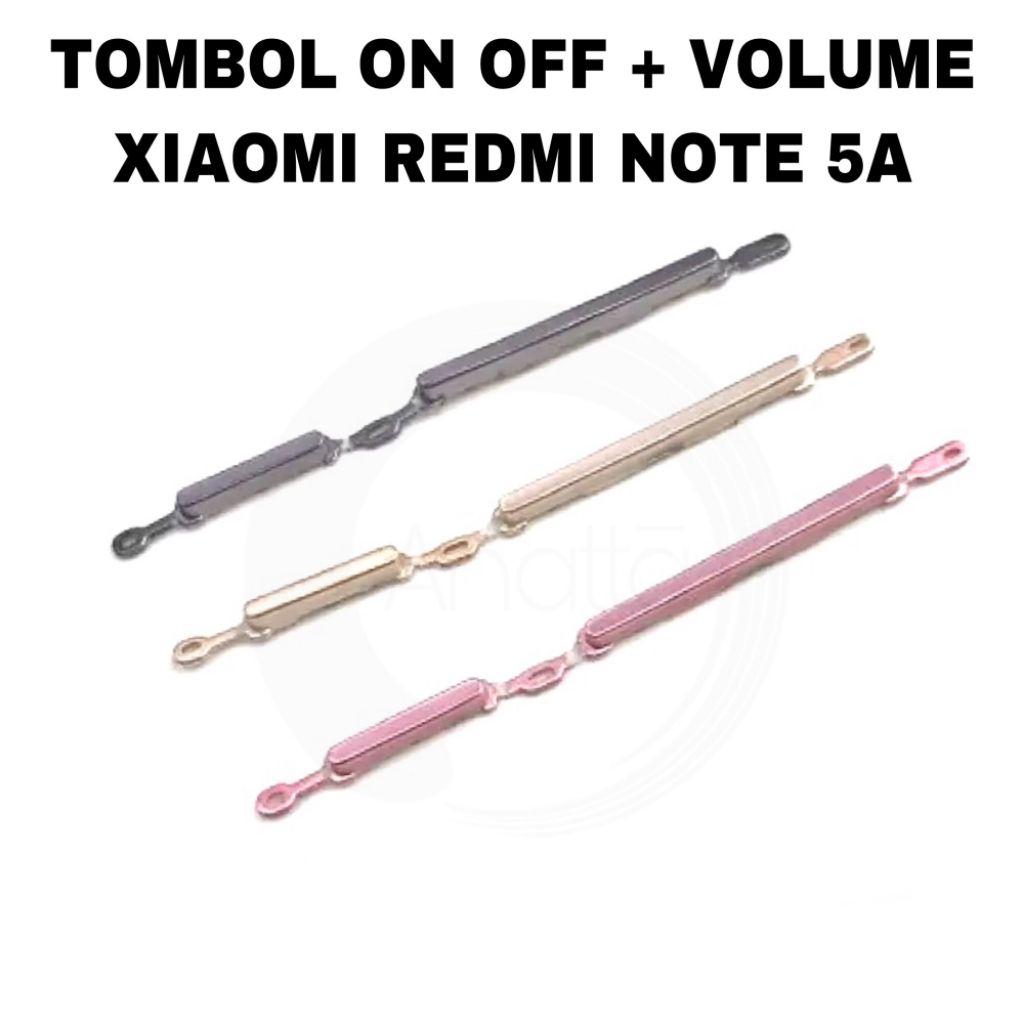 Tombol Luar On Off + Volume REDMI NOTE 5A