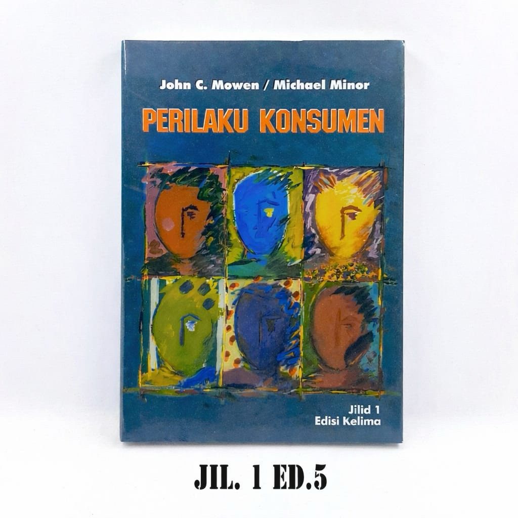 Perilaku Konsumen Jilid 1 - John C. Mowen / Michael Minor