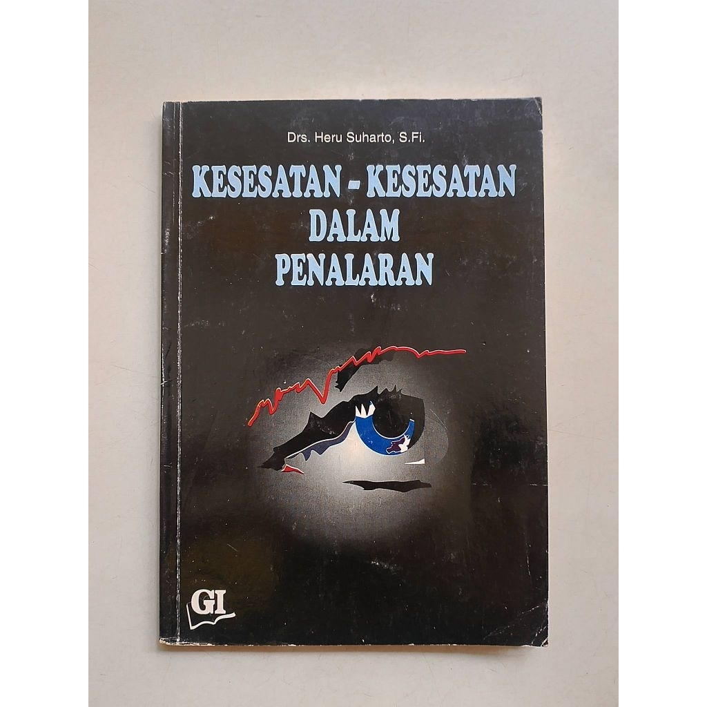 BUKU KESESATAN-KESESATAN DALAM PENALARAN original