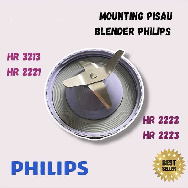 Mounting Blender/ Pisau Blender Jus/Mata Pisau Juice Philips