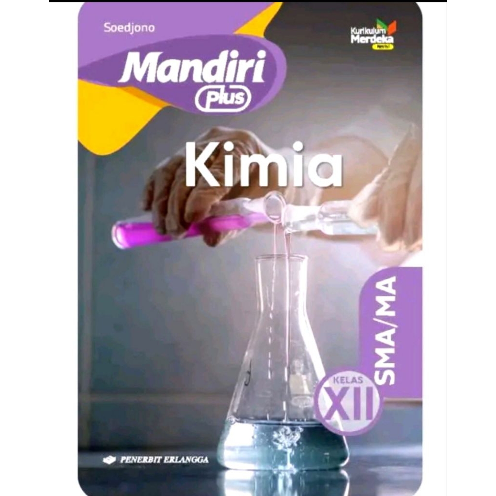 Buku Mandiri Plus Kimia Kelas 12 SMA Kurikulum Merdeka Revisi Erlangga