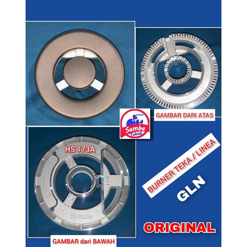 BURNER KOMPOR TANAM TEKA / LINEA MODEL GLN SERIES ( 30 / 60 / 74 / 86 ) HS 173 A
