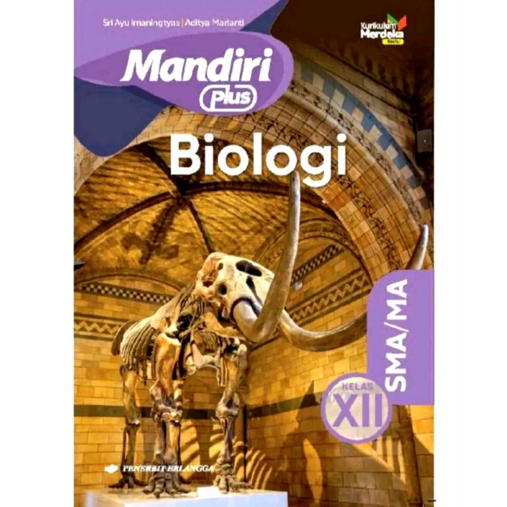 Buku Mandiri Biologi Irnaningtyas Kelas 12 SMA Kurikulum Merdeka Rev Erlangga