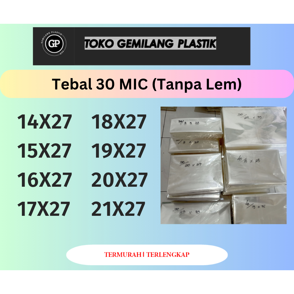 (30MIC) Plastik OPP Kaca TANPA LEM / Custom TINGGI X27 / 14x27 / 15x27 / 16x27 / 17x27 /18x27 / 19x2