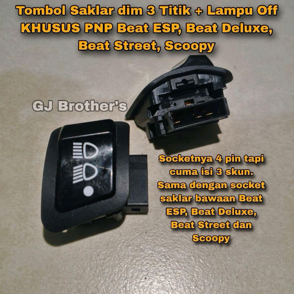 Saklar Tombol Dim 3 Titik 3 Mode Lampu Off Khusus PNP Beat ESP , Beat Street , Beat Deluxe dan Scoop