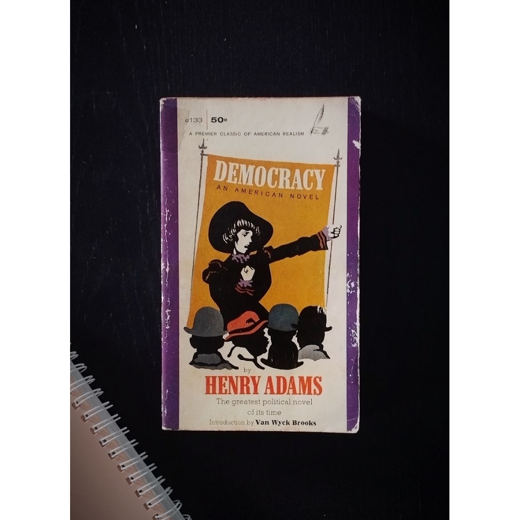 Novel Import Democracy Henry Adams