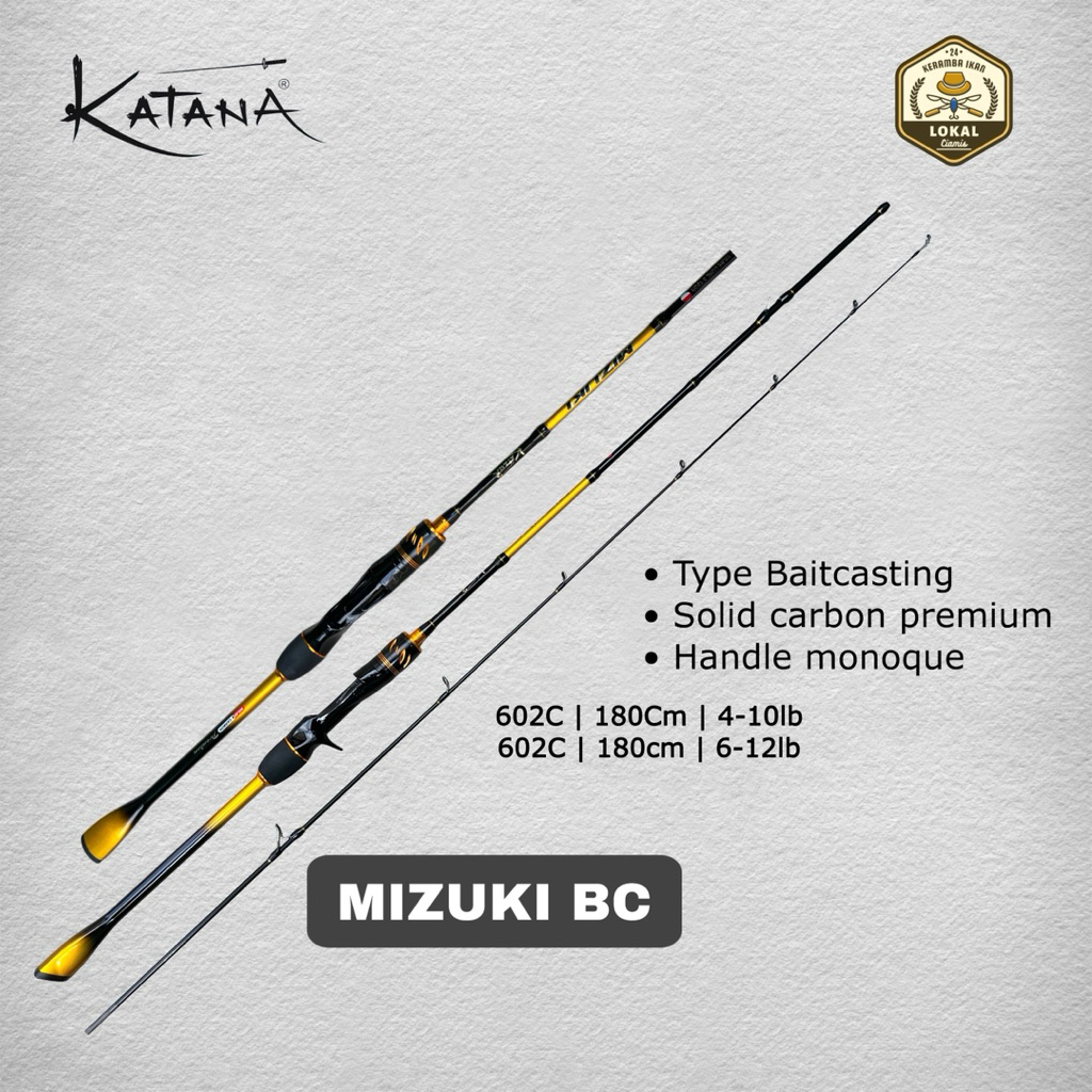Joran katana Mizuki BC 602C 4-10lb 6-12lb Power solid carbon
