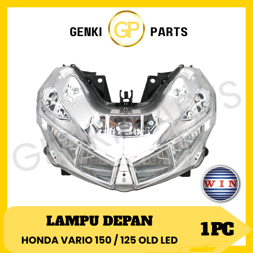 GENKI-PARTS/WIN-LAMPU-DEPAN/REFLEKTOR/HEADLAMP/HEADLIGHT/MOTOR/HONDA/VARIO-150/125-OLD/LAMA-LED/2015