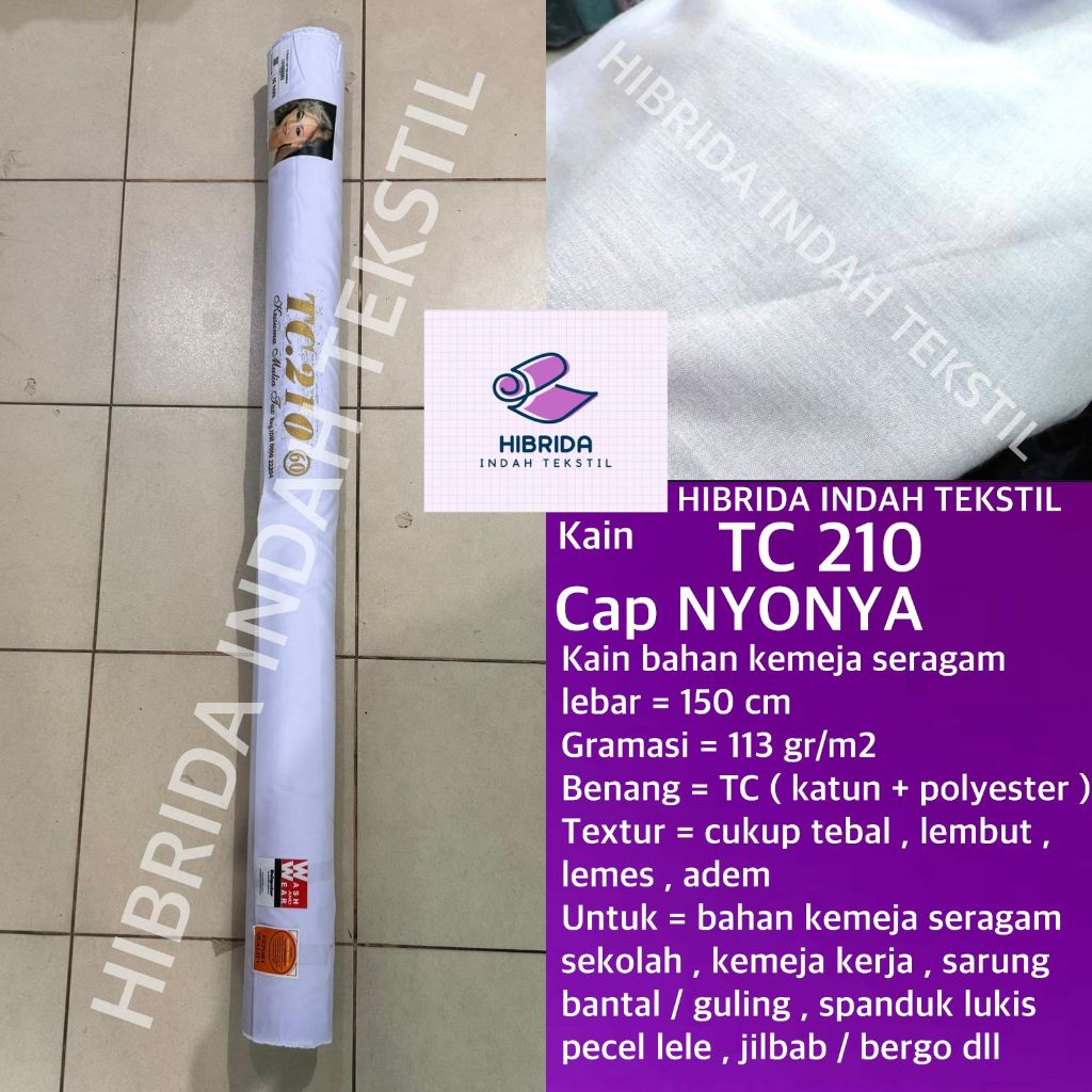 ( per 1 roll ) kain TC 210 cap NYONYA tetoron katun polyester lebar 150 cm adem putih bahan baju kem