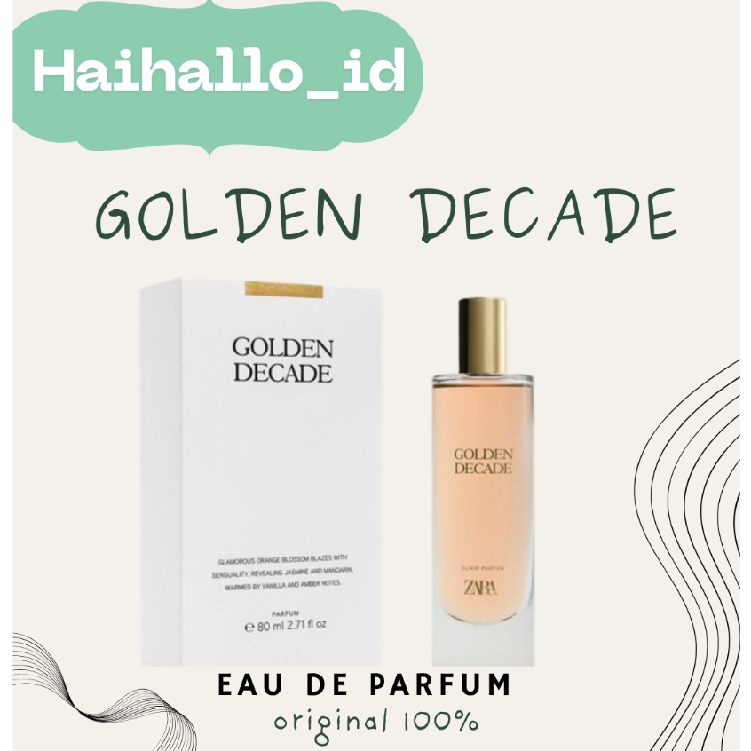 HAIHALLO PARFUM ZARA GOLDEN DECADE ELIXIR  EDP ORIGINAL