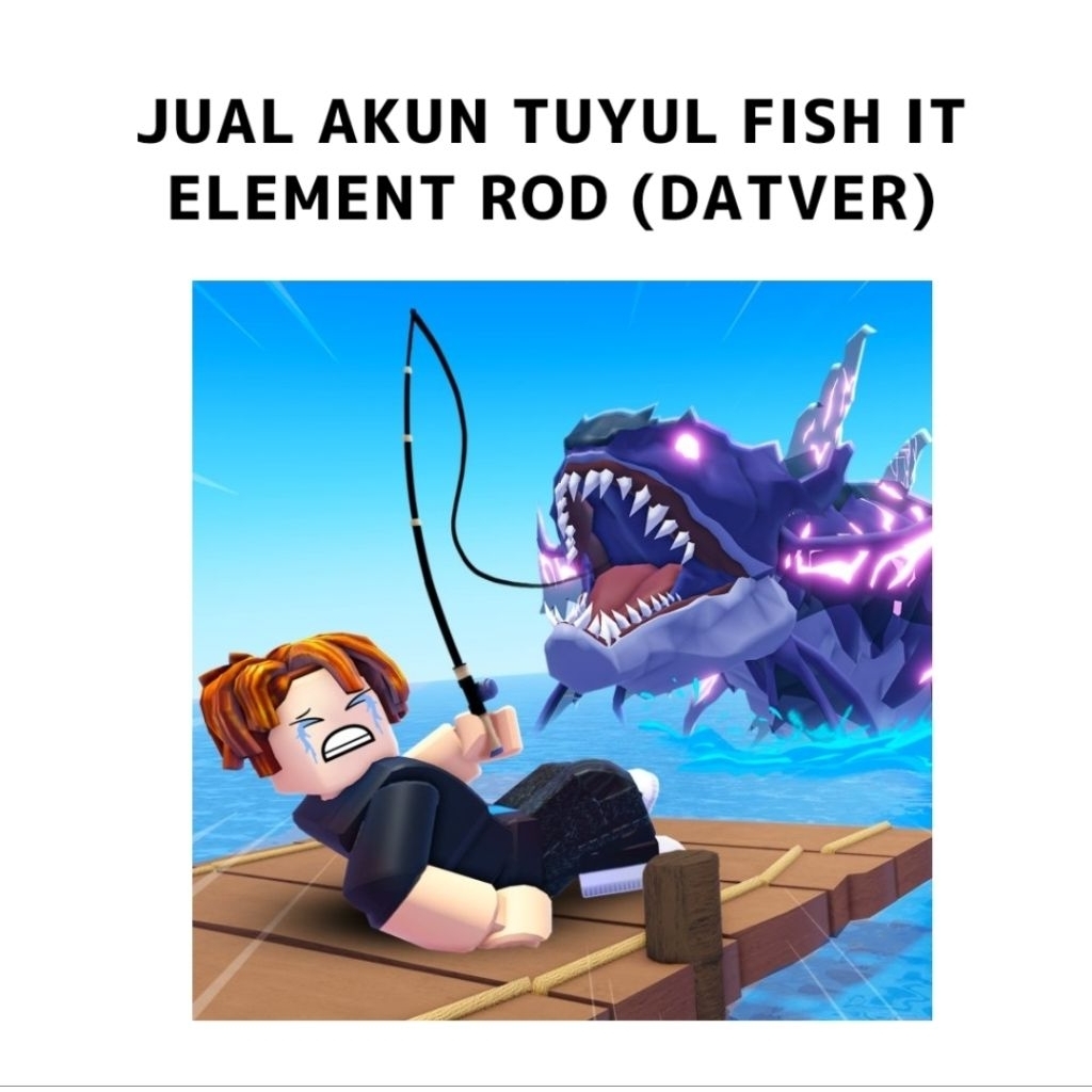 (ROBLOX) AKUN TUYUL (DATVER) ELEMENT ROD