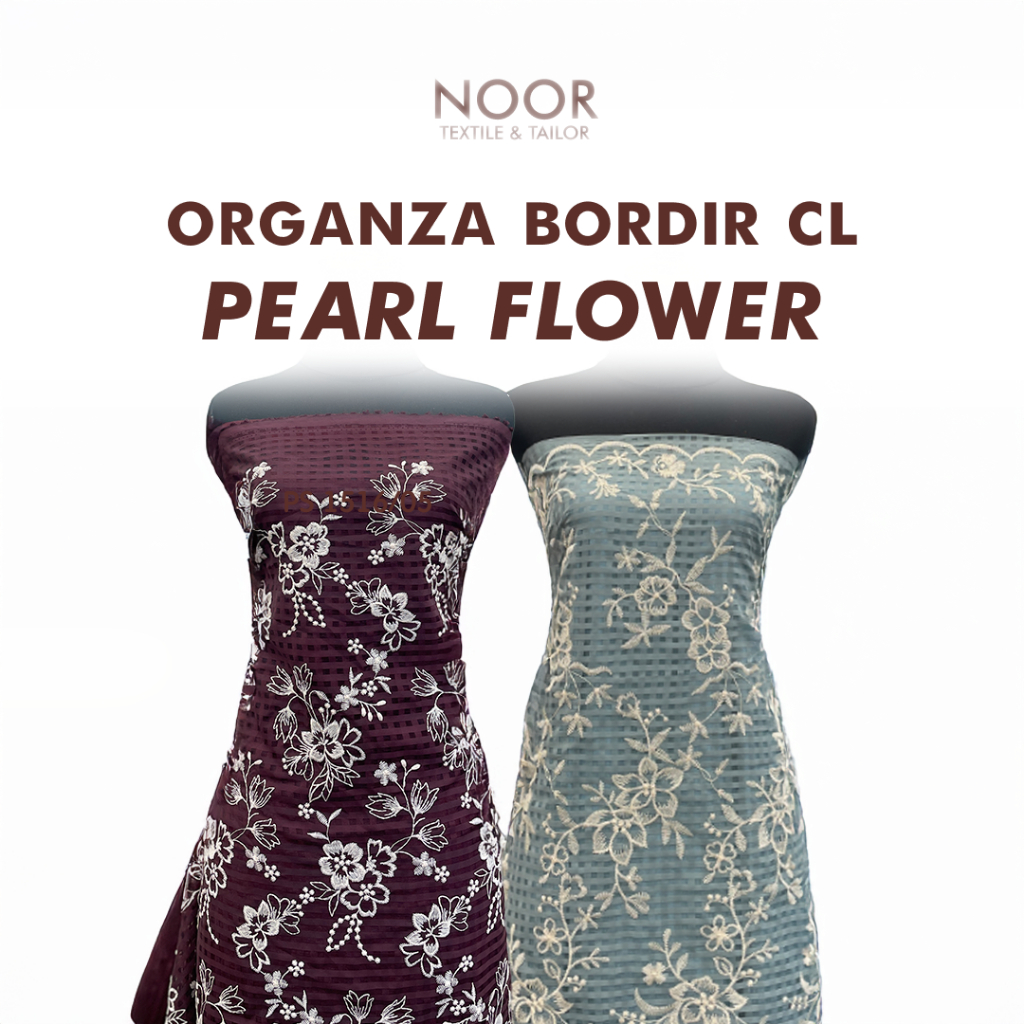 Organza Bordir Kotak-Kotak CL BARU | motif Pearl Flora | Motif Bunga | 2 Motif - 6 Warna | Bahan Out