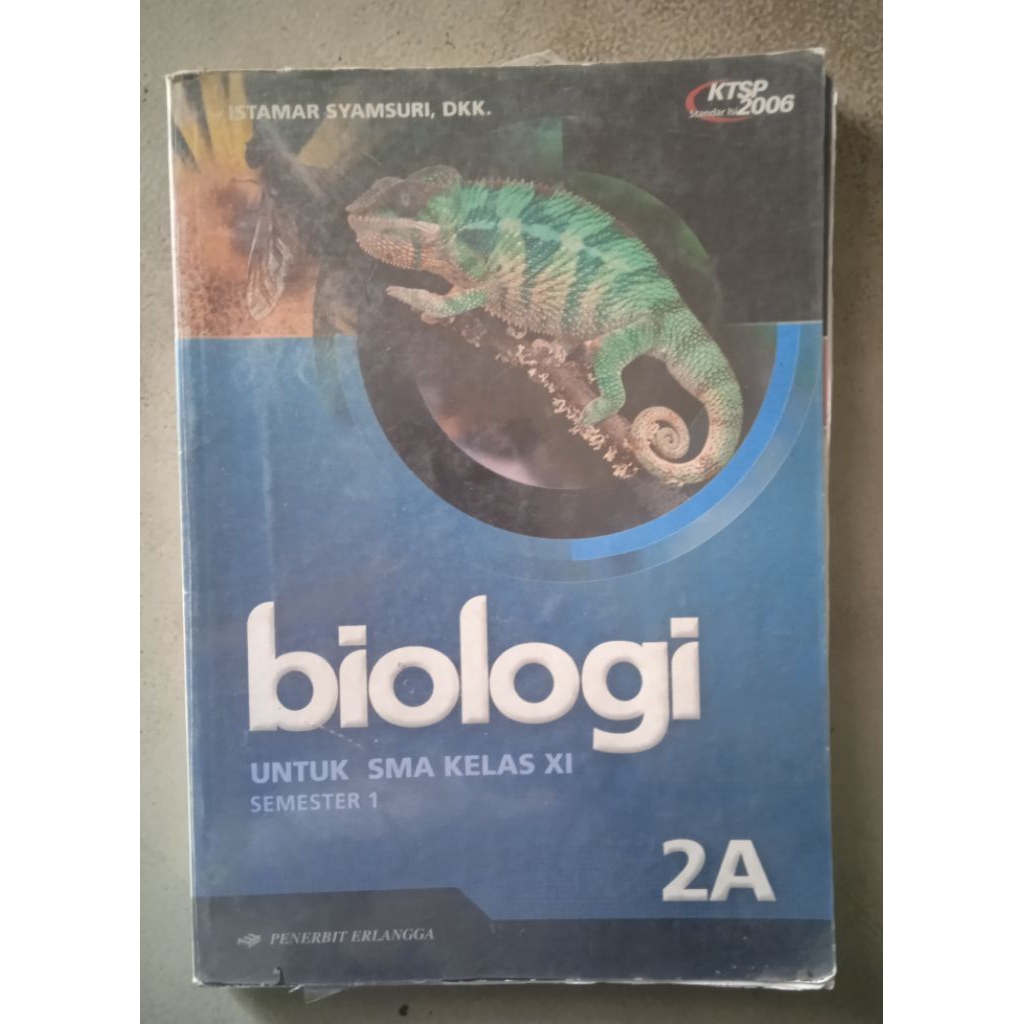 Buku Biologi 2A Untuk SMA Kelas XI Semester 1
