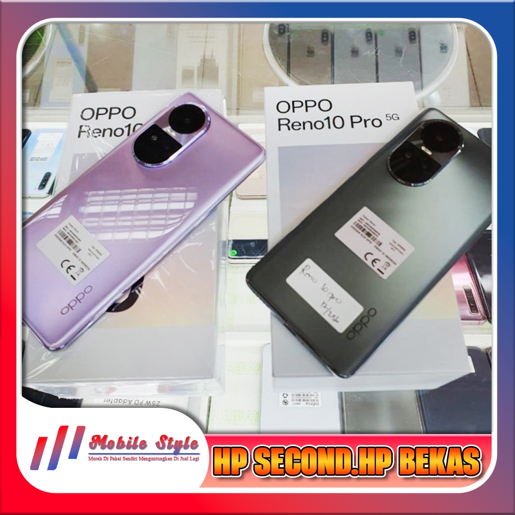 Oppo Reno 10 Pro 5G Ram 12 Rom 256GB Second Mobile Style Store