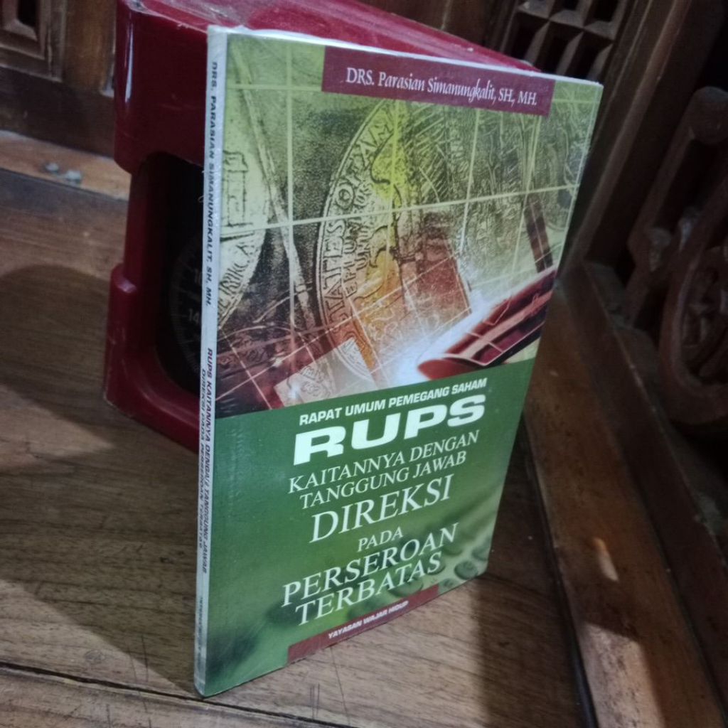 RUPS KAITANNYA DENGAN TANGGUNG JAWAB DIREKSI PADA PERSEROAN TERBATAS